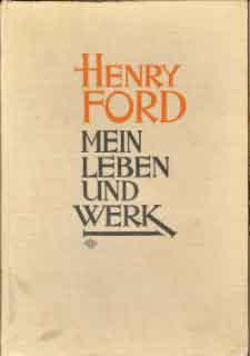 Henry Ford - Mein Leben und Werk