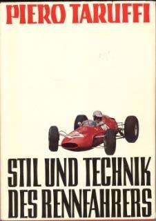 Piero Taruffi - Stil und Technik des Rennfahrers