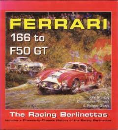 FERRARI 166 to F50 GT - The Racing BERLINETTAS