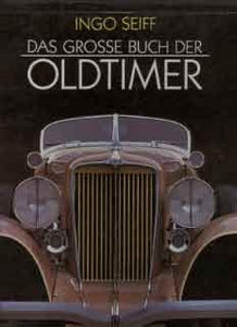 Das grosse Buch der Oldtimer