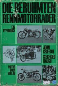 Die berühmten Rennmotorräder (Schutzumschlag beschädigt)