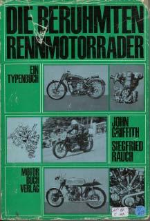 Die berühmten Rennmotorräder (Schutzumschlag beschädigt)