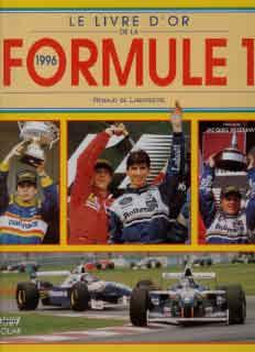 Le livre d\'or de la Formule 1-1996