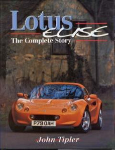 Lotus Elise - The Complete Story