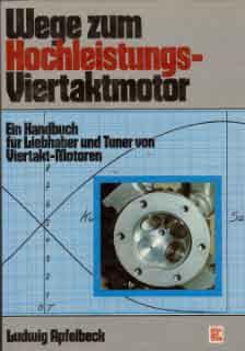 Wege zum Hochleistungs-Viertaktmotor