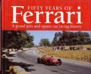 Fifty Years of Ferrari