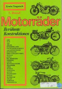Motorräder - Berühmte Konstruktionen 2. Band