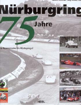Nürburgring - 75 Jahre