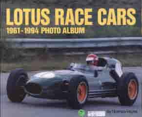 Lotus Race Cars 1961 - 1994 Photo Album
