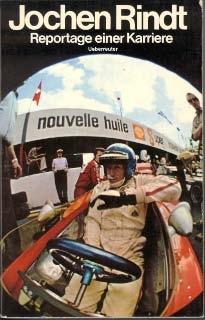 Jochen Rindt - Reportage einer Karriere