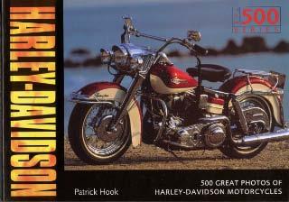 500 Great Photographs of Harley-Davidson Motorcycles