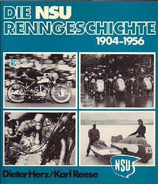 Die NSU Renngeschichte 1904-1956