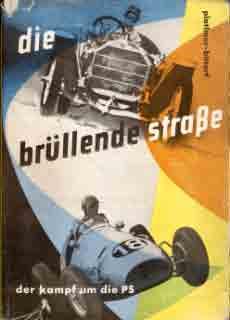 Die Brüllende Strasse
