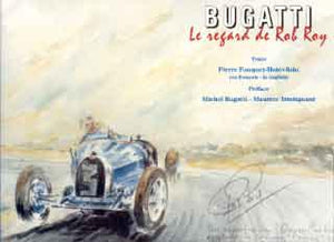 Bugatti: Le regard de Rob Roy
