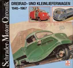 Dreirad- und Kleinlieferwagen 1945 - 1967
