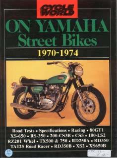 Cycle World on Yamaha Street Bikes 1970-1974