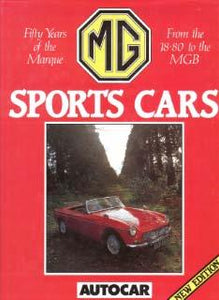 MG Sports Cars - Fifty Years of the Marque