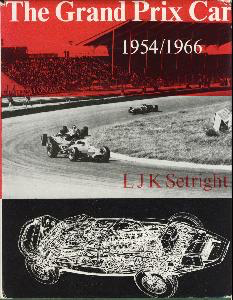 The Grand Prix Cars 1954 - 1966