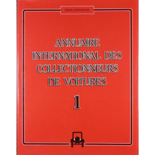 Laden Sie das Bild in den Galerie-Viewer, Annuair international des collectionneurs de voitures   1